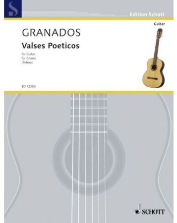 GRANADOS:VALSES POETICOS FOR GUITAR