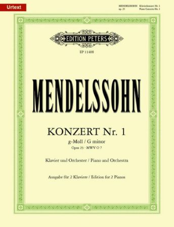 MENDELSSOHN:KONZERT NR.1 G-MOLL OP.25 EDITION FOR 2 PIANOS