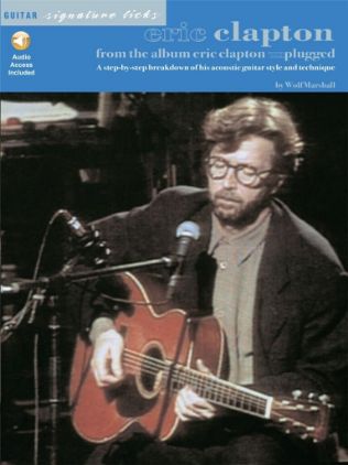 ERIC CLAPTON FROM THE ALBUM UNPLUGGED + AUDIO ACCESS GUITAR
