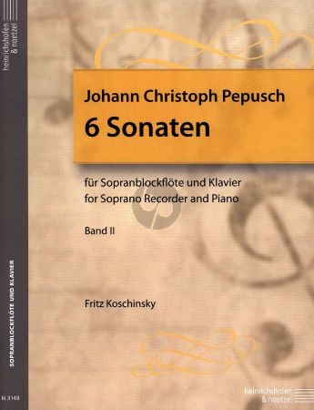 PEPUSCH:6 SONATEN FOR SOPRANO RECORDER AND PIANO VOL.2 (KOSCHINSKY)