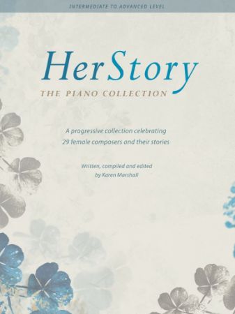 MARSHALL:HERSTORY THE PIANO COLLECTION 29 FEMALE COMPOSERS