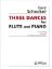 SCHOCKER:THREE DANCES FOR FLUTE AND PIANO