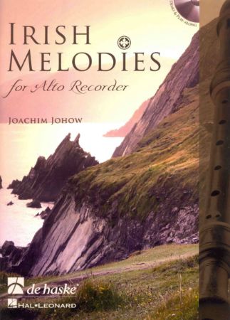 JOHOW:IRISH MELODIES FOR ALTO RECORDER PLAY ALONG + CD
