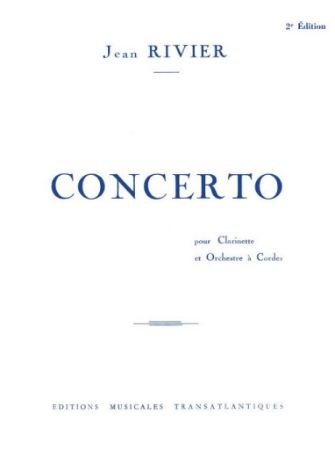 RIVIER:CONCERTO POUR CLARINETTE & PIANO