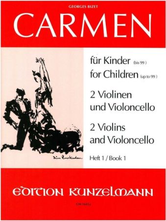 BIZET:CARMEN 2 VIOLINS AND VIOLONCELLO BOOK 1