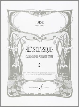 PIECES CLASSIQUES/CLASSICAL PIECES HARPE VOL.5