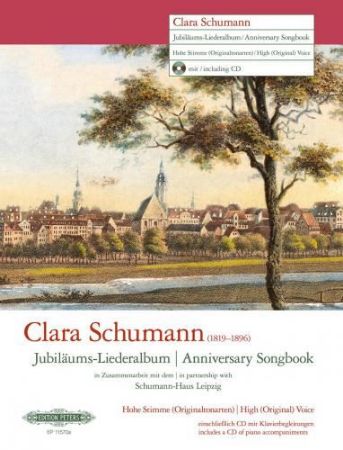 SCHUMANN CLARA:ANNIVERSARY SONGBOOK HIGH (ORIGINAL) VOICE +CD