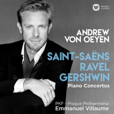 SAINT-SAENS/RAVEL/GERSHWIN:PIANO CONCERTOS/VON OEYEN/VILLAUME