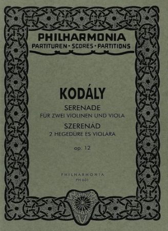 KODALY:SERENADE OP.12 STUDY SCORE