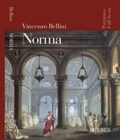 BELLINI:NORMA FULL SCORE