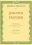 FISCHER:VIER SUITEN/FOUR SUITES FOR RECORDER(VIOLIN,FLUTE.OBOE) AND BASSO CON.