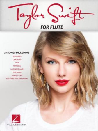 TAYLOR SWIFT FOR FLUTE 33 SONGS