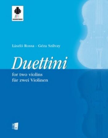 ROSSA/SZILVAY:DUETTINI FOR TWO VIOLINS