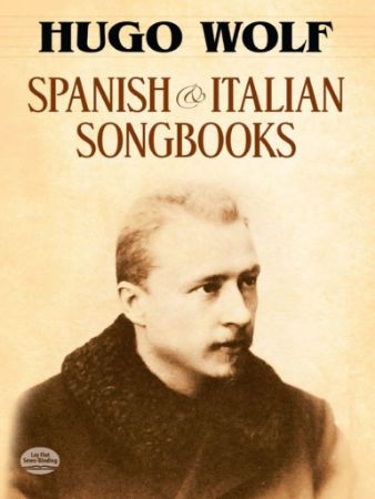 WOLF:SPANISH AND ITALIAN SONGBOOKS