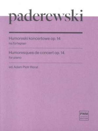 PADEREWSKI:HUMORESQUES DE CONCERT OP.14 FOR PIANO