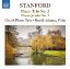 STANFORD:PIANO TRIO NO.2/PIANO QUARTET NO.1
