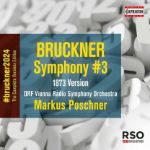 BRUCKNER:SYMPHONY NO.3/POSCHNER