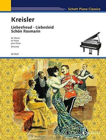 KREISLER:LIEBESFREUD-LIEBESLIED-SCHON ROSMARIN FOR PIANO