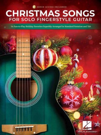 CHRISTMAS SONGS FOR SOLO FINGERSTYLE GUITAR + AUDIO ACCESS
