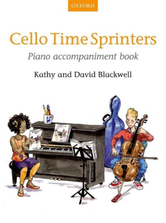 BLACKWELL:CELLO TIME SPRINTERS PIANO ACCOMPANIMENT