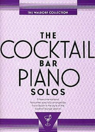 COCKTAIL BAR PIANO SOLOS THE WALDORF COLLECTION