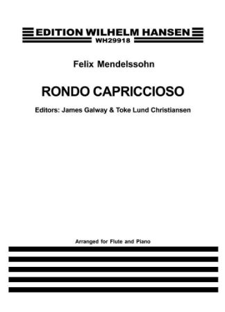 MENDELSSOHN:RONDO CAPRICCIOSO FLUTE AND PIANO