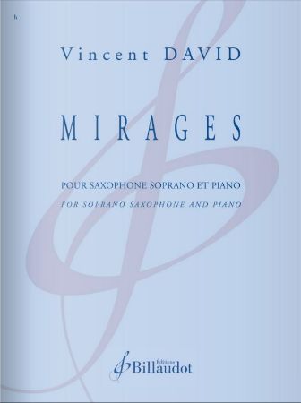 DAVID:MIRAGES SAXOPHONE SOPRANO ET PIANO
