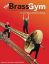 SHERIDAN/WHITAKER:THE BRASS GYM TROMBONE