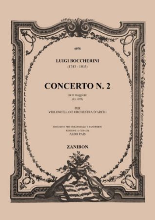 BOCCHERINI:CONCERTO N.2 IN RE MAGGIORE CELLO & PIANO