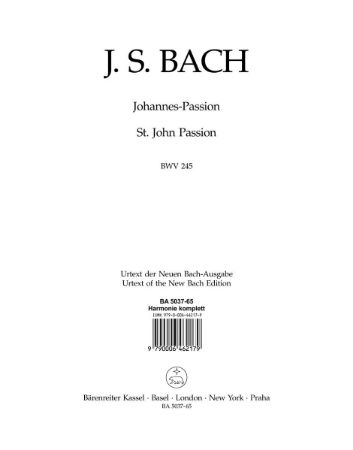 BACH J.S.:ST.JOHN PASSION BWV 245 HARMONIE KOMPLETT