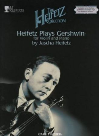 THE HEIFETZ COLLECTION PLAY GERSHWIN VIOLIN AND PIANO