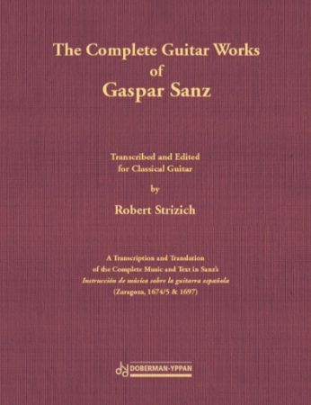SANZ:THE COMPLETE GUITAR WORKS CLASSICAL GUITAR
