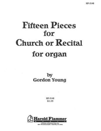 YOUNG:FIFTEEN(15) PIECES FOR CHURCH OR RECITAL FOR ORGAN