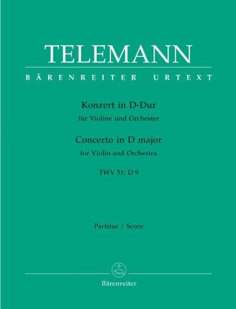 TELEMANN:CONCERTO IN D-DUR FOR VIOLIN AND ORCHESTRA TWV 51.D9 SCORE