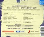 MONTEVERDI:ERINNERUNGEN/CAPELLA DE LA TORRE