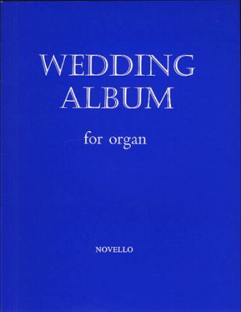 WEDDING ALBUM FOR ORGAN