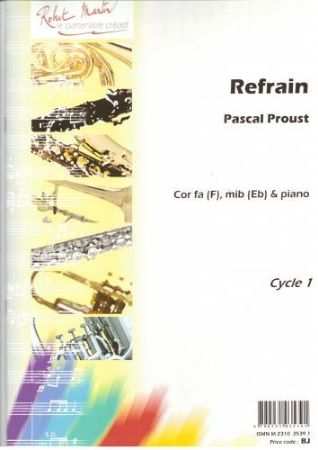 PROUST:REFRAIN CAR FA (F) MIB (Eb) & PIANO
