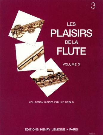 URBAIN:LES PLAISIRS FLUTE VOL.3