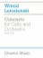 LUTOSLAWSKI:CONCERTO FOR CELLO AND ORCHESTRA SOLO PART