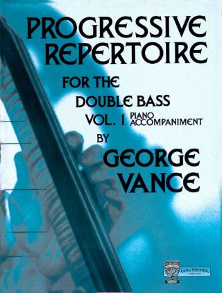 VANCE:PROGRESSIVE PERPERTOIRE DOUBLE BASS VOL.1 PIANO ACCOMPANIMENT
