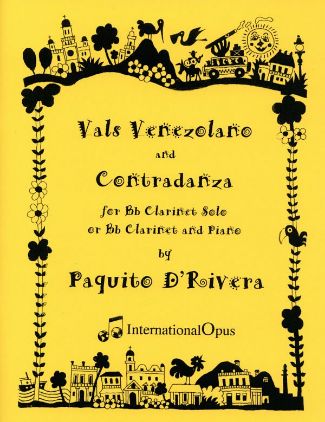 D'RIVERA:VALS VENEZOLANO AND CONTRADANZA CLARINET AND PIANO