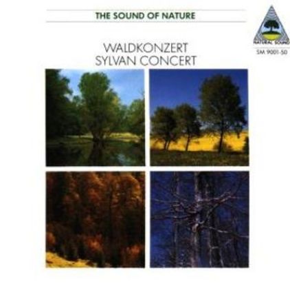THE SOUND OF NATURE/WALDKONZERT/SYLVAN CONCERT