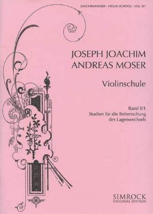 MOSER:VIOLINSCHULE 2/1 STUDIES FOE DEVELOPING THE TECHNIQUE OF CHANGING POSITIOS