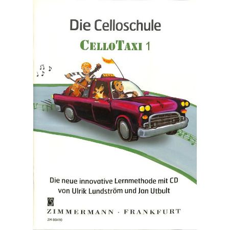 CELLO TAXI 1 DIE CELLOSCHULE+CD