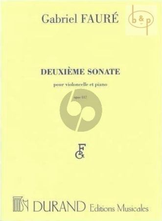FAURE:DEUXIEME SONATE OP.117 POUR VIOLONCELLO & PIANO