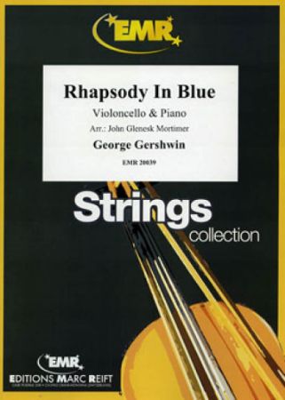 GERSHWIN:RHAPSODY IN BLUE CELLO & PIANO