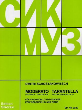 SCHOSTAKOVICH:MODERATO/TARANTELLA OP.97