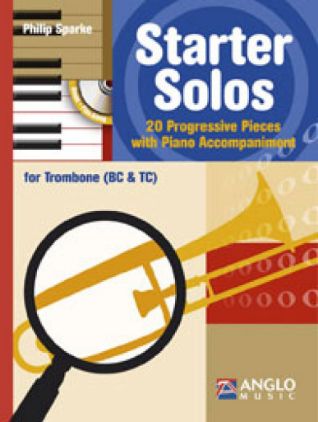 SPARKE:STARTER SOLOS 20 PROGRESSIVE PIECES TROMBONE WITH PIANO ACCOMPANIMENT