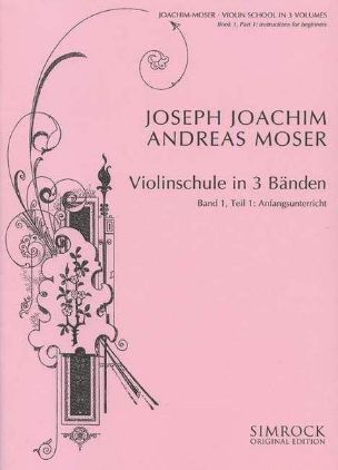 MOSER:VIOLIN SCHOOL BOOK 1 INSTRUCTIONS FOR BEGINNERS