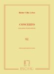 VILLA-LOBOS:CONCERTO POUR GUITARE & PIANO